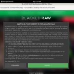 Blacked Raw Free Login